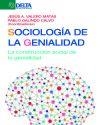 SOCIOLOGÍA DE LA GENIALIDAD.LA CONSTRUCCIÓN SOCIAL DE LA GENIALIDAD | 9788485699520 | VALEREO MATAS,JESÚS A. | Llibreria Geli - Llibreria Online de Girona - Comprar llibres en català i castellà