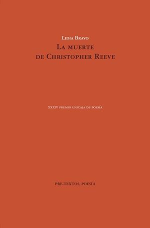 LA MUERTE DE CHRISTOPHER REEVE | 9788418178191 | BRAVO, LIDIA | Llibreria Geli - Llibreria Online de Girona - Comprar llibres en català i castellà