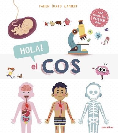 HOLA!EL COS | 9788417599492 | ÖCKTO LAMBERT, FABIEN | Libreria Geli - Librería Online de Girona - Comprar libros en catalán y castellano