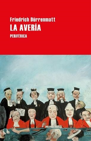 LA AVERÍA | 9788418264535 | DÜRRENMATT, FRIEDRICH | Libreria Geli - Librería Online de Girona - Comprar libros en catalán y castellano