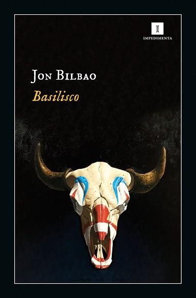BASILISCO | 9788417553685 | BILBAO LOPATEGUI, JON | Libreria Geli - Librería Online de Girona - Comprar libros en catalán y castellano