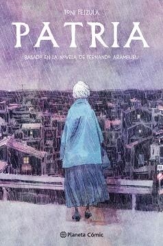 PATRIA(NOVELA GRÁFICA) | 9788491737230 | FEJZULA,TONI/ARAMBURU,FERNANDO | Llibreria Geli - Llibreria Online de Girona - Comprar llibres en català i castellà