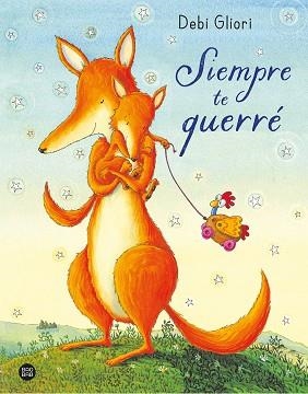SIEMPRE TE QUERRÉ | 9788408217152 | GLIORI, DEBI | Llibreria Geli - Llibreria Online de Girona - Comprar llibres en català i castellà