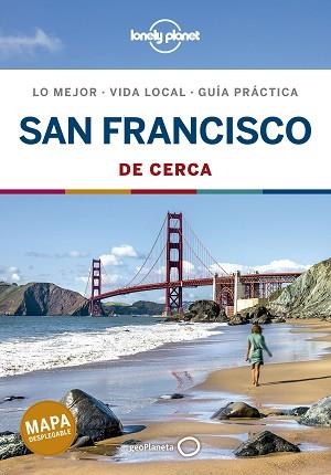 SAN FRANCISCO.LONELY PLANET DE CERCA.EDICIÓN 2020) | 9788408221142 | BING, ALISON/HARRELL, ASHLEY | Libreria Geli - Librería Online de Girona - Comprar libros en catalán y castellano