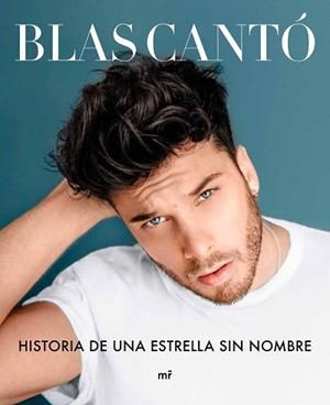 HISTORIA DE UNA ESTRELLA SIN NOMBRE | 9788427046771 | CANTÓ, BLAS | Llibreria Geli - Llibreria Online de Girona - Comprar llibres en català i castellà
