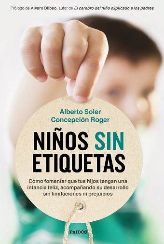 NIÑOS SIN ETIQUETAS | 9788449337062 | SOLER SARRIÓ, ALBERTO/ROGER SÁNCHEZ, CONCEPCIÓN | Llibreria Geli - Llibreria Online de Girona - Comprar llibres en català i castellà