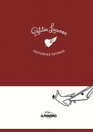 HISTORIAS ÍNTIMAS | 9788417858865 | PETITES LUXURES | Libreria Geli - Librería Online de Girona - Comprar libros en catalán y castellano