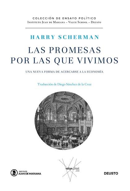 LAS PROMESAS POR LAS QUE VIVIMOS | 9788423431694 | SCHERMAN, HARRY | Libreria Geli - Librería Online de Girona - Comprar libros en catalán y castellano