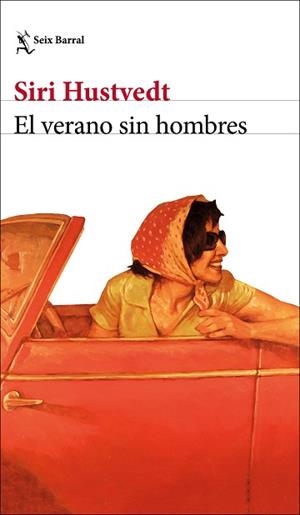 EL VERANO SIN HOMBRES | 9788432236952 | HUSTVEDT,SIRI | Libreria Geli - Librería Online de Girona - Comprar libros en catalán y castellano