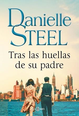 TRAS LAS HUELLAS DE SU PADRE | 9788401025396 | STEEL,DANIELLE | Llibreria Geli - Llibreria Online de Girona - Comprar llibres en català i castellà