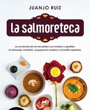 LA SALMORETECA | 9788418045189 | RUIZ, JUANJO | Libreria Geli - Librería Online de Girona - Comprar libros en catalán y castellano