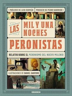 LAS MIL Y UNA NOCHES PERONISTAS | 9789506419950 | V.V.A.A. | Libreria Geli - Librería Online de Girona - Comprar libros en catalán y castellano