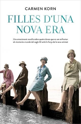 FILLES D'UNA NOVA ERA | 9788466426336 | KORN, CARMEN | Llibreria Geli - Llibreria Online de Girona - Comprar llibres en català i castellà