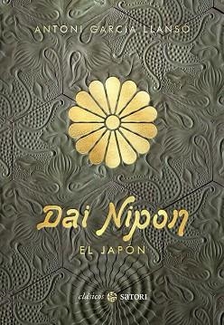 DAI NIPON.EL JAPÓN | 9788417419431 | GARCÍA LLANSÓ,ANTONI | Libreria Geli - Librería Online de Girona - Comprar libros en catalán y castellano