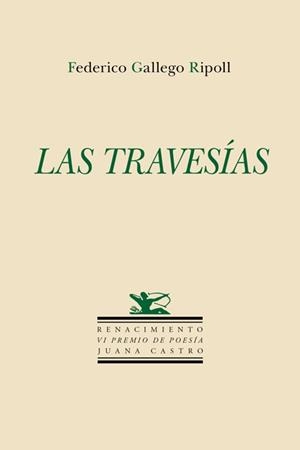 LAS TRAVESÍAS | 9788417950859 | GALLEGO RIPOLL,FEDERICO | Llibreria Geli - Llibreria Online de Girona - Comprar llibres en català i castellà