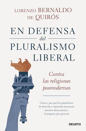 EN DEFENSA DEL PLURALISMO LIBERAL.CONTRA LAS RELIGIONES POSMODERNAS | 9788423431601 | BERNALDO DE QUIRÓS,LORENZO | Llibreria Geli - Llibreria Online de Girona - Comprar llibres en català i castellà
