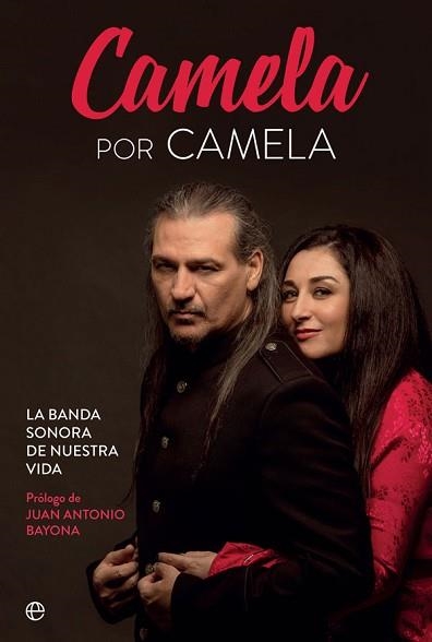 CAMELA POR CAMELA.LA BANDA SONORA DE NUESTRA VIDA | 9788491648161 | CAMELA | Libreria Geli - Librería Online de Girona - Comprar libros en catalán y castellano