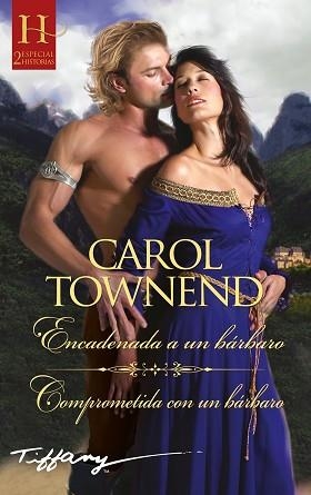 ENCADENADA A UN BÁRBARO/COMPROMETIDA CON UN BÁRBARO | 9788413289458 | TOWNEND,CAROL | Libreria Geli - Librería Online de Girona - Comprar libros en catalán y castellano