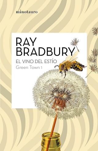 EL VINO DEL ESTÍO(GREEN TOWN 1) | 9788445007464 | BRADBURY,RAY | Llibreria Geli - Llibreria Online de Girona - Comprar llibres en català i castellà