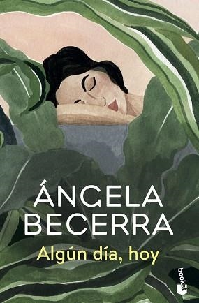 ALGÚN DÍA,HOY | 9788408227564 | BECERRA,ÁNGELA | Llibreria Geli - Llibreria Online de Girona - Comprar llibres en català i castellà