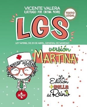 LGS.LEY 14/1986,DE 25 DE ABRIL,GENERAL DE SANIDAD(TEXTO LEGAL VERSIÓN MARTINA) | 9788430978908 | VALERA, VICENTE | Libreria Geli - Librería Online de Girona - Comprar libros en catalán y castellano