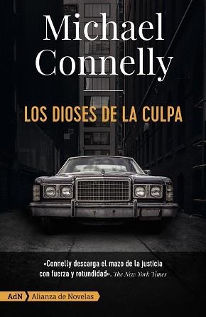 LOS DIOSES DE LA CULPA | 9788413620275 | CONNELLY, MICHAEL | Libreria Geli - Librería Online de Girona - Comprar libros en catalán y castellano