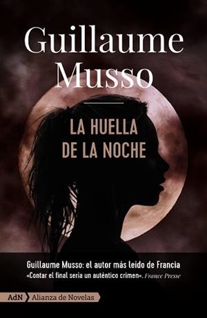 LA HUELLA DE LA NOCHE  | 9788413620299 | MUSSO, GUILLAUME | Libreria Geli - Librería Online de Girona - Comprar libros en catalán y castellano