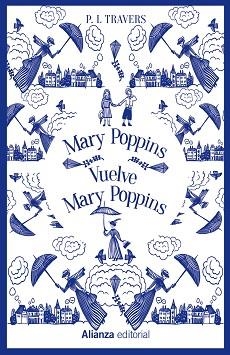 MARY POPPINS.VUELVE MARY POPPINS | 9788491819578 | TRAVERS, P. L. | Libreria Geli - Librería Online de Girona - Comprar libros en catalán y castellano