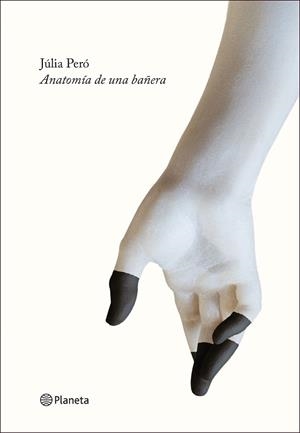 ANATOMÍA DE UNA BAÑERA | 9788408227885 | PERÓ,JÚLIA | Libreria Geli - Librería Online de Girona - Comprar libros en catalán y castellano