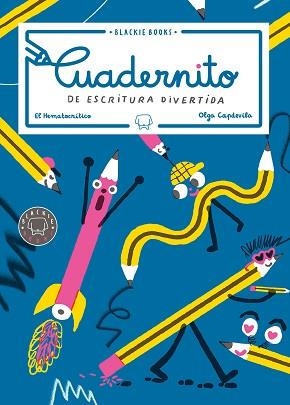 CUADERNITO DE ESCRITURA DIVERTIDA | 9788417059484 | EL HEMATOCRÍTICO | Libreria Geli - Librería Online de Girona - Comprar libros en catalán y castellano