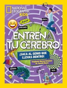 ENTRENA TU CEREBRO.SACA EL GENIO QUE LLEVAS DENTRO! | 9788482987514 | WARREN DRIMMER, STEPHANIE/MOORE DR. GARETH | Llibreria Geli - Llibreria Online de Girona - Comprar llibres en català i castellà