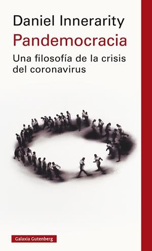 PANDEMOCRACIA | 9788418218668 | INNERARITY,DANIEL | Llibreria Geli - Llibreria Online de Girona - Comprar llibres en català i castellà