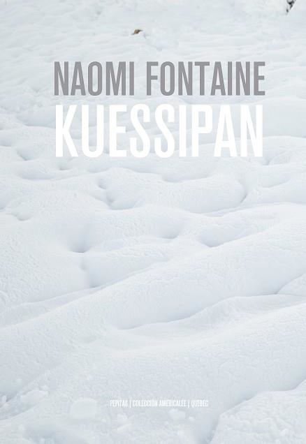 KUESSIPAN | 9788417386610 | FONTAINE,NAOMI | Libreria Geli - Librería Online de Girona - Comprar libros en catalán y castellano