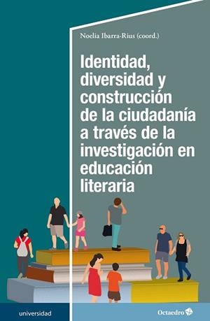 IDENTIDAD,DIVERSIDAD Y CONSTRUCCIÓN DE LA CIUDADANÍA A TRAVÉS DE LA INVESTIGACI | 9788418083310 | IBARRA RIUS,NOELIA | Libreria Geli - Librería Online de Girona - Comprar libros en catalán y castellano