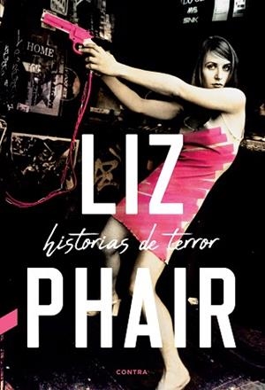 HISTORIAS DE TERROR | 9788418282027 | PHAIR,LIZ | Llibreria Geli - Llibreria Online de Girona - Comprar llibres en català i castellà