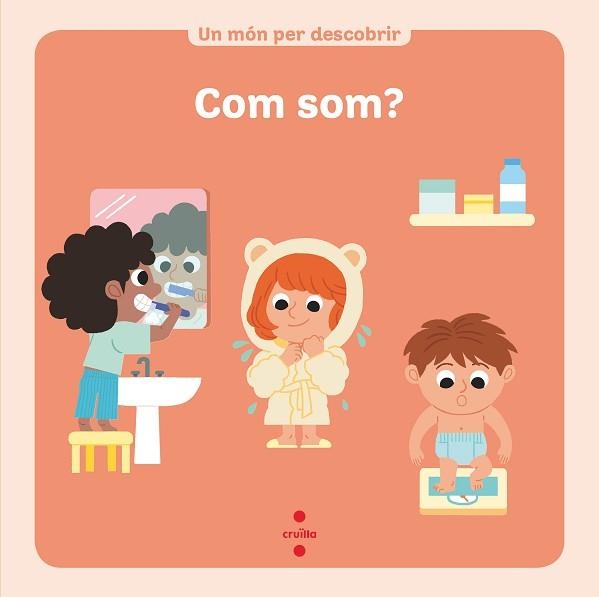 COM SOM? | 9788466147606 | BABIN,STEPHANIE | Llibreria Geli - Llibreria Online de Girona - Comprar llibres en català i castellà