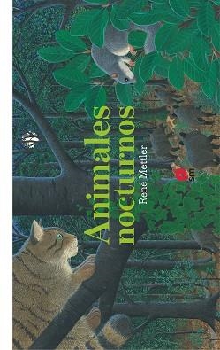 LOS ANIMALES NOCTURNOS | 9788413185439 | METTLER,RENÉ | Llibreria Geli - Llibreria Online de Girona - Comprar llibres en català i castellà