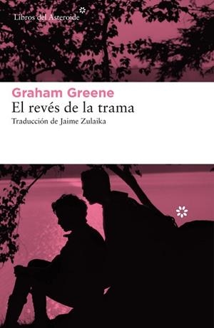 EL REVÉS DE LA TRAMA | 9788417977214 | GREENE,GRAHAM | Llibreria Geli - Llibreria Online de Girona - Comprar llibres en català i castellà