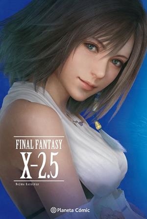 FINAL FANTASY X 2.5(NOVELA) EL PRECIO DE LA ETERNIDAD | 9788491740186 | NOJIMA,KAZUSHIGE | Libreria Geli - Librería Online de Girona - Comprar libros en catalán y castellano