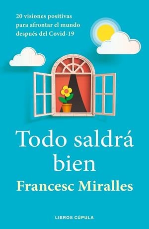 TODO SALDRÁ BIEN | 9788448027636 | MIRALLES,FRANCESC | Llibreria Geli - Llibreria Online de Girona - Comprar llibres en català i castellà