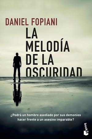 LA MELODÍA DE LA OSCURIDAD | 9788467059229 | FOPIANI,DANIEL | Llibreria Geli - Llibreria Online de Girona - Comprar llibres en català i castellà