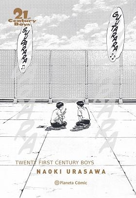 21ST CENTURY BOYS KANZENBAN(NUEVA EDICIÓN) | 9788413410203 | URASAWA,NAOKI | Libreria Geli - Librería Online de Girona - Comprar libros en catalán y castellano