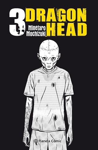 DRAGON HEAD Nº 03/05 | 9788413410173 | MOCHIZUKI,MINETARO | Libreria Geli - Librería Online de Girona - Comprar libros en catalán y castellano