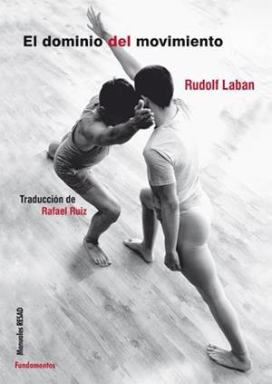 EL DOMINIO DEL MOVIMIENTO | 9788424513818 | LABAN,RUDOLF | Llibreria Geli - Llibreria Online de Girona - Comprar llibres en català i castellà