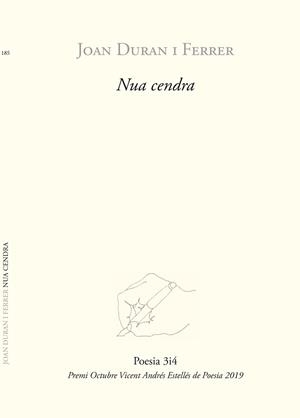 NUA CENDRA | 9788417469214 | DURAN I FERRER,JOAN | Libreria Geli - Librería Online de Girona - Comprar libros en catalán y castellano