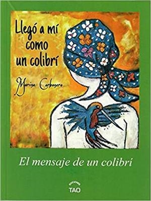 LLEGÓ A MÍ COMO UN COLIBRÍ | 9781718779051 | CARBONERO,MARINA | Llibreria Geli - Llibreria Online de Girona - Comprar llibres en català i castellà