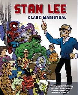 STAN LEE.CLASE MAGISTRAL | 9788441542662 | LEE,STAN | Llibreria Geli - Llibreria Online de Girona - Comprar llibres en català i castellà