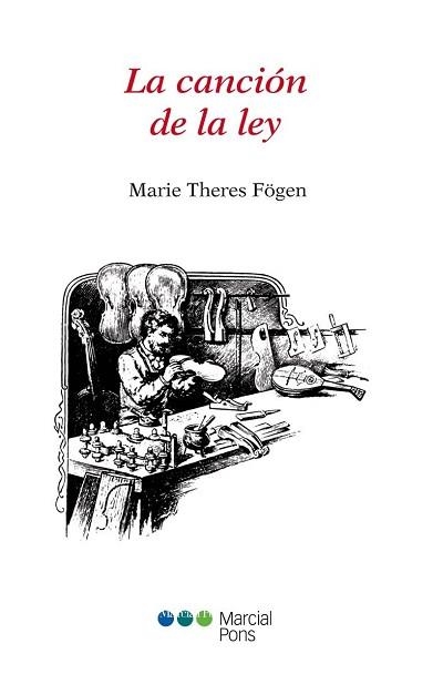 LA CANCIÓN DE LA LEY | 9788415948186 | FÖGEN,MARIE THERES | Libreria Geli - Librería Online de Girona - Comprar libros en catalán y castellano