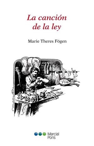 LA CANCIÓN DE LA LEY | 9788415948186 | FÖGEN,MARIE THERES | Llibreria Geli - Llibreria Online de Girona - Comprar llibres en català i castellà