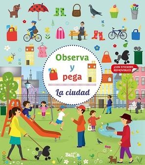 LA CIUDAD(OBSERVA Y PEGA) | 9789403219295 |   | Llibreria Geli - Llibreria Online de Girona - Comprar llibres en català i castellà